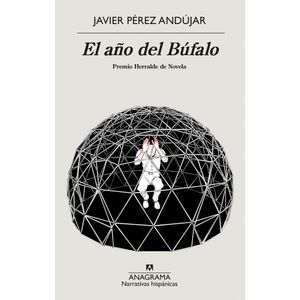 EL AÑO DEL BUFALO - JAVIER PEREZ ANDUJAR