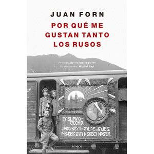POR QUE ME GUSTAN TANTO LOS RUSOS