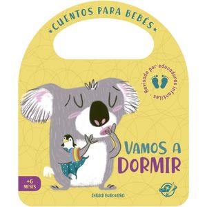 VAMOS A DORMIR - CUENTOS PARA BEBES - ESTHER BURGUEÑO