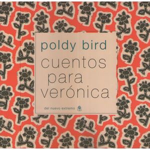 CUENTOS PARA VERONICA - POLDY BIRD