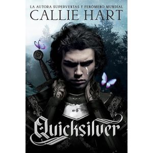 QUICKSILVER - ALQUIMIA & FAE 1 - CALLIE HART