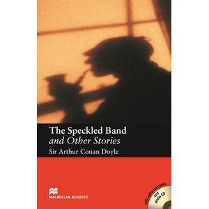 THE SPECKLED BAND AND OTHER STORIES - MACMILLAN READERS INTE