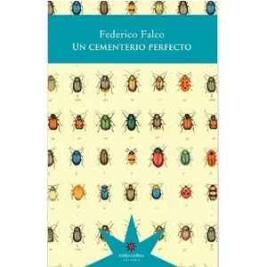 UN CEMENTERIO PERFECTO - FEDERICO FALCO