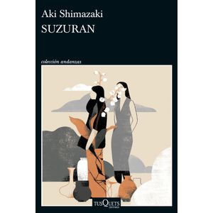 SUZURAN - AKI SHIMAZAKI