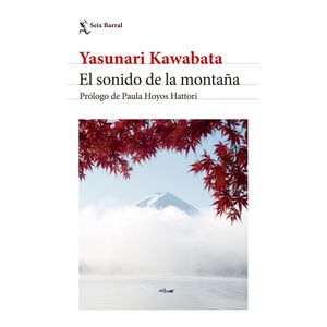 EL SONIDO DE LA MONTAÑA - YASUNARI KAWABATA