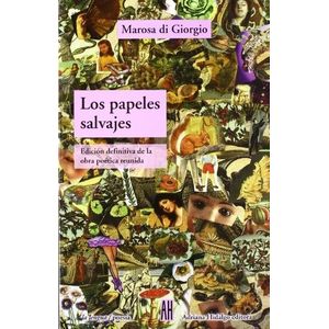 LOS PAPELES SALVAJES
