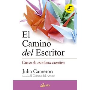 EL CAMINO DEL ESCRITOR - JULIA CAMERON
