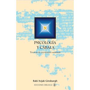 PSICOLOGIA Y CABALA - TECNICAS DE CRECIMIENTO ESPIRITUAL