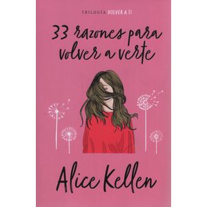 33 RAZONES PARA VOLVER A VERTE - VOLVER A TI 1