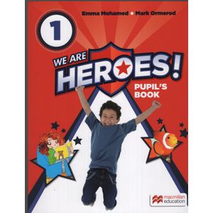 WE ARE HEROES 1 - PUPIL'S BOOK