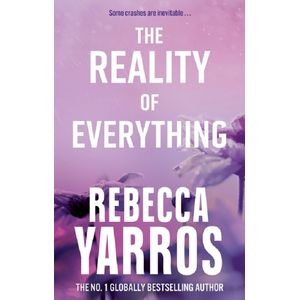 THE REALITY OF EVERYTHING - FLIGHT AND GLORY 5 - REBECCA YAR