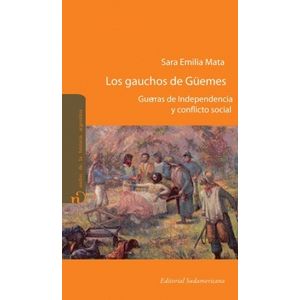 LOS GAUCHOS DE GUEMES