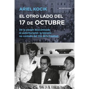 EL OTRO LADO DEL 17 DE OCTUBRE - ARIEL KOCIK