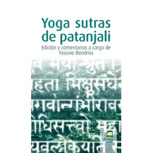 YOGA SUTRAS DE PATANJALI 7º EDICION - YASSINE BENDRISS