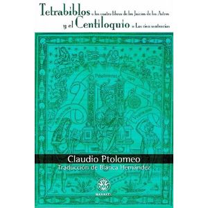 TETRABIBLOS Y EL CENTILOQUIO - CLAUDIO PTOLOMEO
