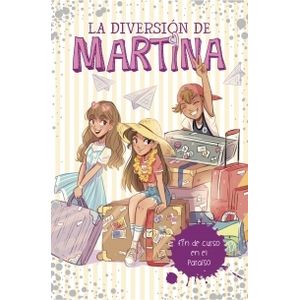 FIN DE CURSO EN EL PARAISO - LA DIVERSIÓN DE MARTINA 4 - MAR
