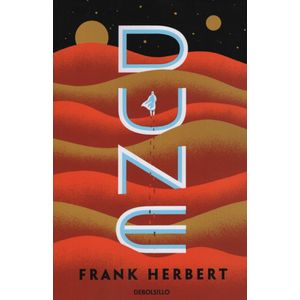 DUNE - LAS CRONICAS DE DUNE 1 - FRANK HERBERT
