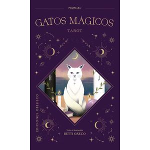 GATOS MAGICOS - TAROT - BETTI GRECO