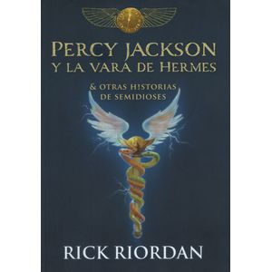 PERCY JACKSON Y LA VARA DE HERMES