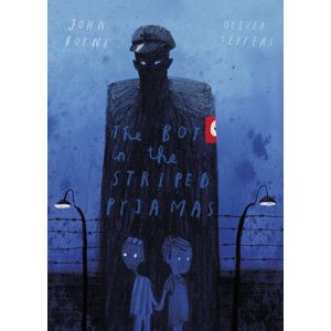THE BOY IN THE STRIPED PYJAMAS - JOHN BOYNE - OLIVER JEFFERS