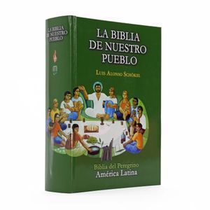 LA BIBLIA DE NUESTRO PUEBLO - LUIS ALONSO SCHOKEL