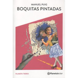 BOQUITAS PINTADAS - PLANETA TIERRA
