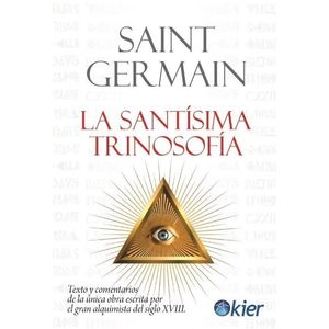 LA SANTISIMA TRINOSOFIA - SAINT GERMAIN