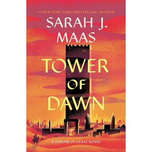 TOWER OF DAWN - THRONE OF GLASS 6 (ADULT)
