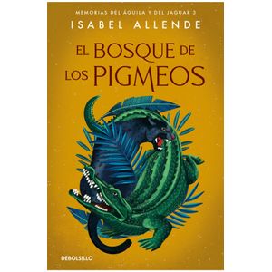 EL BOSQUE DE LOS PIGMEOS - ISABEL ALLENDE