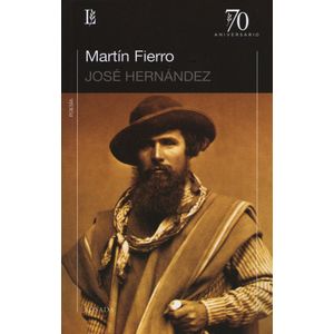 MARTIN FIERRO - JOSE HERNANDEZ - LOSADA