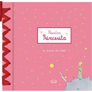 NUESTRA PRINCESITA - EL ÁLBUM DEL BEBÉ