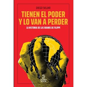 TIENEN EL PODER Y LO VAN A PERDER - DIEGO SKLIAR
