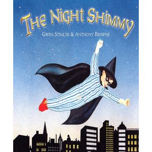THE NIGHT SHIMMY - ANTHONY BROWNE
