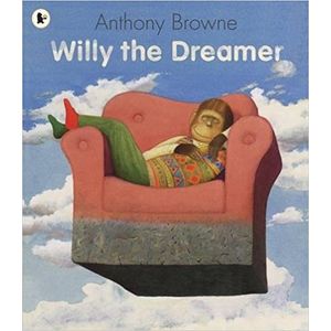 WILLY THE DREAMER - ANTHONY BROWNE