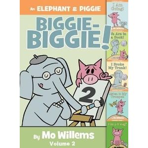 AN ELEPHANT & PIGGIE BIGGIE - VOLUME 2 - MO WILLEMS