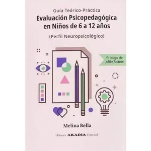 EVALUCION PSICOPEDAGOGICA EN NIÑOS DE 6 A 12 AÑOS - BELLA