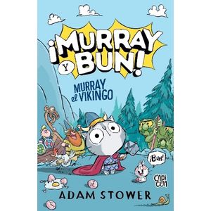 MURRAY EL VIKINGO - MURRAY Y BUN!
