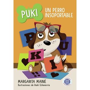 PUKI - UN PERRO INSOPORTABLE - MARGARITA MAINE