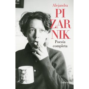 POESIA COMPLETA - ALEJANDRA PIZARNIK