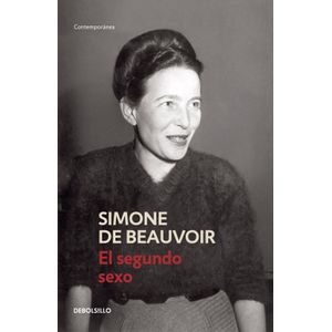 EL SEGUNDO SEXO - SIMONE DE BEAUVOIR