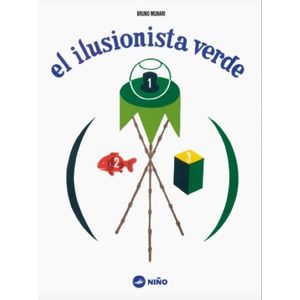 EL ILUSIONISTA VERDE - BRUNO MUNARI