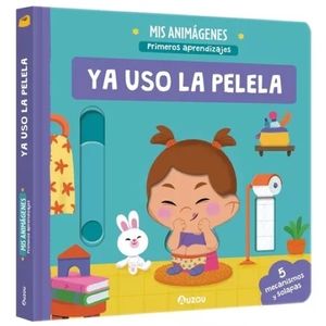 YA USO LA PELELA - MIS ANIMAGENES - PRIMEROS APRENDIZAJES