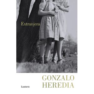 EXTRANJERA - GONZALO HEREDIA