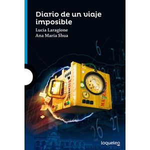 DIARIO DE UN VIAJE IMPOSIBLE - LOQUELEO AZUL