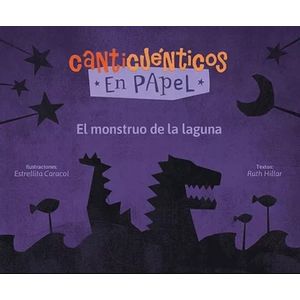 EL MONSTRUO DE LA LAGUNA - CANTICUENTICOS EN PAPEL