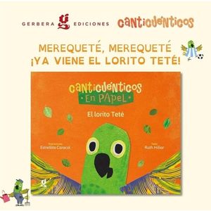 EL LORITO TETE - CANTICUENTICOS DE PAPEL