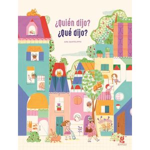 ¿QUIEN DIJO? ¿QUE DIJO? - ANA SANFELIPPO