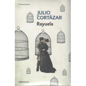 RAYUELA - JULIO CORTAZAR