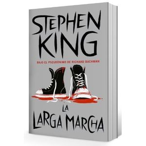 LA LARGA MARCHA - STEPHEN KING