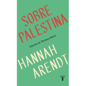 SOBRE PALESTINA - HANNAH ARENDT